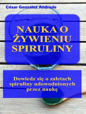 cover image of Nauka O Żywieniu Spiruliny